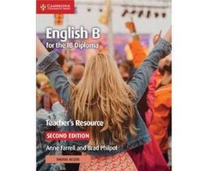 English B for the IB Diploma Teachers Resource with Digital Access by Brad Philpot Inconnu (Auteur)
