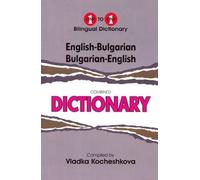 English-Bulgarian & Bulgarian-English One-to-One Dictionary. Script & Roman (exam-suitable) - [Version Originale] Inconnu (Auteur)