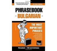 English-Bulgarian Phrasebook And 250-Word Mini Dictionary