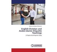 English-Christian And Arabic-Islamic Etiquette Teachings