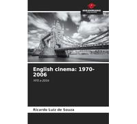 English cinema: 1970-2006