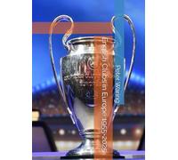 English Clubs in Europe 1955-2025