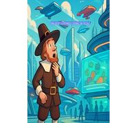 English Colonists Living in 2050: History Meets Holograms in This Hilarious Future Adventure