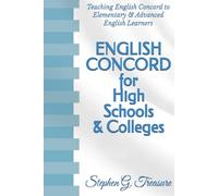 ENGLISH CONCORD for High Schools & Colleges: Teaching English Concord to Elementary & Advanced English Learners