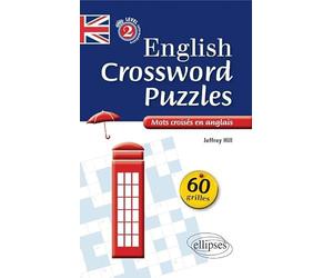 English Crossing Puzzles Level 2 intermédiaire: Mots croisés en anglais