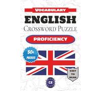 English crossword puzzle: English crossword puzzle: Large-print crossword puzzles for learning English vocabulary, with English clues. | 6x9 inches, ... learners! | Language level: Proficiency