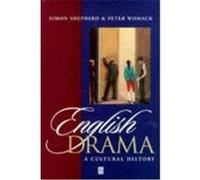 English Drama Peter Womack, Simon Shepherd (Auteur)