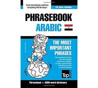 English-Egyptian Arabic Phrasebook And 3000-Word Topical Vocabulary