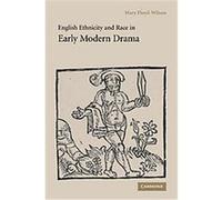 English Ethnicity And Race in Early Modern Drama Mary Floyd-Wilson (Auteur)
