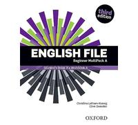 English file 3rd edition: beginner student's book a multipack edition 2019