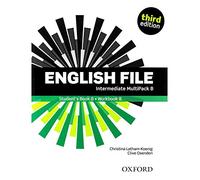 English File 3rd Edition Intermediate: Student Book B 2019 Edition