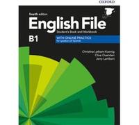 English File B1 Intermediate Student S Workbook Key With Online Practice Fourth Edition - [Livre en VO] Lathan - Koenig, Oxenden (Auteur)