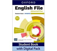 English File fifth edition: Advanced Plus: Student Book with Digital Pack (CH): Print Student Book with 2 years' access to Student e-Book, Workbook ... Confidence, available on Oxford English Hub