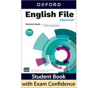 English File fifth edition: Advanced: Student Book with access to Exam Confidence: Print Student Book and 2 years' access to Student Resources, and Exam Confidence, available on Oxford English Hub