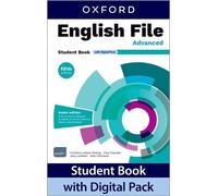 English File fifth edition: Advanced: Student Book with Digital Pack (CH): Print Student Book and 2 years' access to Student e-Book, Workbook e-Book, ... Confidence, available on Oxford English Hub