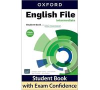English File fifth edition Intermediate Student Book with access to Exam Confidence: Print Student Book and 2 years' access to Student Resources, and Exam Confidence, available on Oxford English Hub
