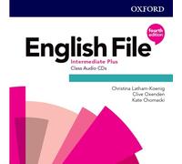 English File: Intermediate Plus – CD audio pour la classe – Oxford University Press
