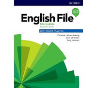 Oxford University Press – English File Intermediate Student's Book – avec exercices en ligne – Pack
