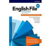 English File: Pre-Intermediate: Teacher's Guide with Teacher's Resource Centre