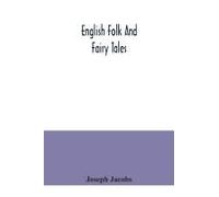 English Folk And Fairy Tales