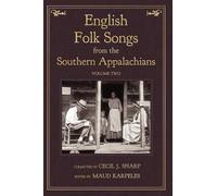 English Folk Songs From The Southern Appalachians, Vol 2