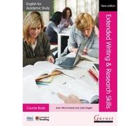 English for Academic Study: Extended Writing & Research Skills Course Book - 2012 Edition (English for Academic Study (2012)) John Slaght (Auteur)