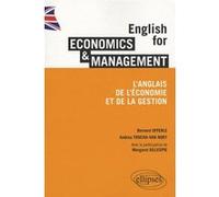 English for Economics & Management. L'anglais de l'économie et de la gestion Bernard Offerle (Auteur), Nort Trocha-Van (Auteur)