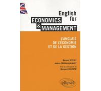 English for Economics & Management. L'anglais de l'économie et de la gestion - Bernard Offerle - Ellipses - broché - Méthode de langue