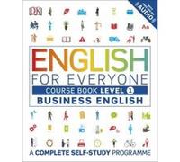 DK – English for Everyone Business English Course Book Level 1 – A Complete Self-Study Programme