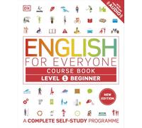 English for Everyone Course Book Level 1 Beginner: A Complete Self-Study Programme