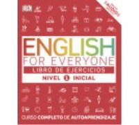English For Everyone (Ed. En Español) Nivel Inicial 1 - Libro De Ejercicios - VARIOS AUTORES Varios Autores (Auteur)