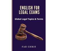 English for Legal Exams: Global Legal Topics & Terms