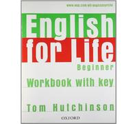 English for Life : Workbook with key Beginner