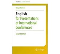 English for Presentations at International Conferences