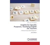 English for Specific Purposes, Teaching English for Tourism: A Needs Analysis Based Approach 2nd Edition