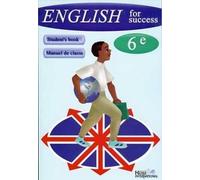 English for success, 6e, livre de l'élève