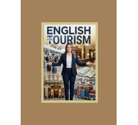 ENGLISH FOR TOURISM
