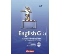 English G 21. Ausgabe A 2. Klassenarbeitstrainer Mit Audios Und Lösungen Online