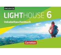 English G Lighthouse Band 6: 10. Schuljahr - Allgemeine Ausgabe - Vokabeltaschenbuch