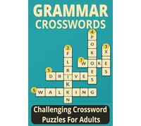 English Grammar Crossword Book: Skill-Building Puzzles for ESL and Native English Speakers