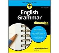 English Grammar For Dummies by Woods & Geraldine New York & New York Geraldine Woods, (Auteur)