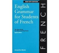 English Grammar for Students of French by Jacqueline Morton Jacqueline Morton (Auteur)