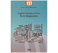 English Grammar In Focus. Text-Linguistics