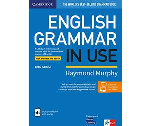 English Grammar in Use Book with Answers and eBook and Augmented App Klett Edition: Self-Study Reference and Practice Book for Intermediate Learners of English