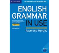 English Grammar in Use. Book with answers. Fifth Edition