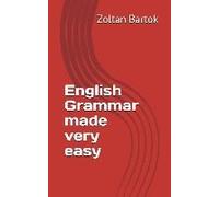 English Grammar Made Very Easy