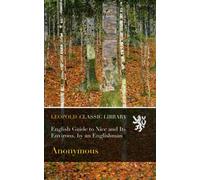 English Guide to Nice and Its Environs, by an Englishman