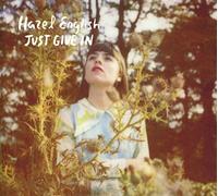 English,Hazel - Just Give in/Never Going Home
