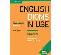 Expressions idiomatiques anglaises – Avancé – Livre avec corrigés : Réf. vocabulaire et exercices