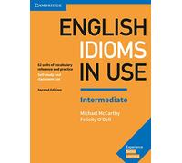 English Idioms in Use. Intermediate. 2nd Edition. Book with answers